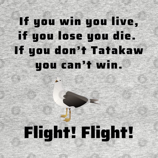 Tatekaw! Flight! Flight! by In Asian Spaces